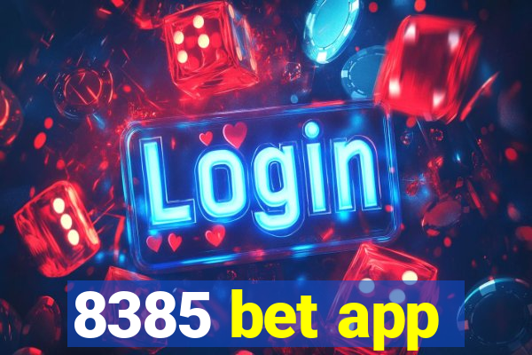 8385 bet app